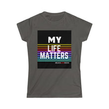 Load image into Gallery viewer, Women's Softstyle Tee (Black Love Rocks Original Design - My Life)