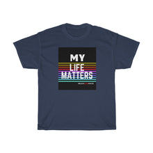 Load image into Gallery viewer, Unisex Heavy Cotton Tee (Black Love Rocks Original - My Life)