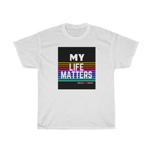 Load image into Gallery viewer, Unisex Heavy Cotton Tee (Black Love Rocks Original - My Life)