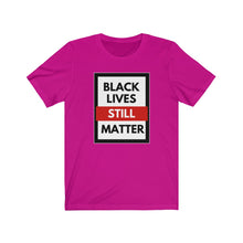 Load image into Gallery viewer, Unisex Jersey Short Sleeve Tee (Black Love Rocks Official Design - STILL)
