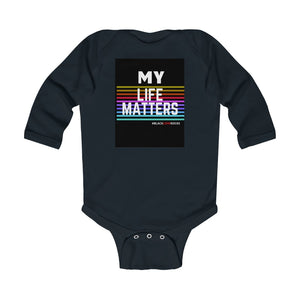 Infant Long Sleeve Bodysuit (Black Love Rocks Original Design - My Life)