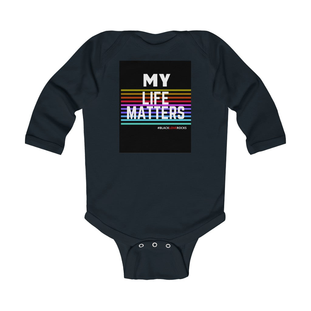 Infant Long Sleeve Bodysuit (Black Love Rocks Original Design - My Life)