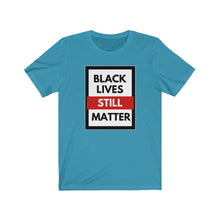 Load image into Gallery viewer, Unisex Jersey Short Sleeve Tee (Black Love Rocks Official Design - STILL)