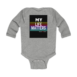 Infant Long Sleeve Bodysuit (Black Love Rocks Original Design - My Life)