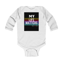 Load image into Gallery viewer, Infant Long Sleeve Bodysuit (Black Love Rocks Original Design - My Life)
