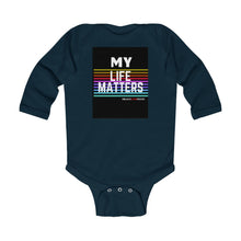 Load image into Gallery viewer, Infant Long Sleeve Bodysuit (Black Love Rocks Original Design - My Life)
