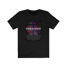 Load image into Gallery viewer, Unisex Jersey Short Sleeve Tee (Black Love Rocks Original Design - Preacher)
